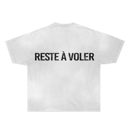 “RESTE À VOLER”