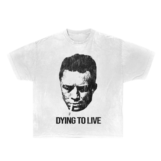 “DYING TO LIVE”